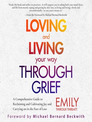 cover image of Loving and Living Your Way Through Grief